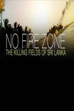 Watch No Fire Zone The Killing Fields of Sri Lanka Niter