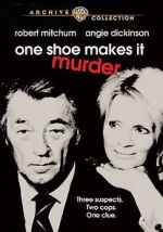 Watch One Shoe Makes It Murder Niter