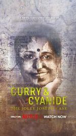 Watch Curry & Cyanide: The Jolly Joseph Case Niter
