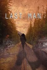 Watch Last Man (Short 2022) Niter
