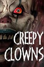 Watch Creepy Clowns Niter