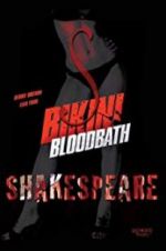 Watch Bikini Bloodbath Shakespeare Niter