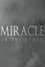 Watch Miracle In The Storm Niter