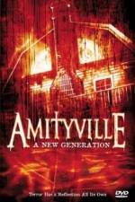 Watch Amityville: A New Generation Niter