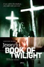 Watch Jenny's Book of Twilight Niter