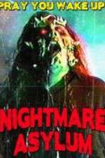 Watch Nightmare Asylum Niter