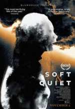 Watch Soft & Quiet Niter