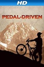 Watch Pedal-Driven: A Bikeumentary Niter