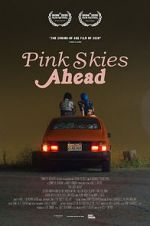 Watch Pink Skies Ahead Niter