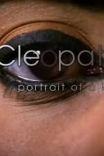 Watch Cleopatra: Portrait of a Killer Niter
