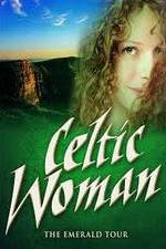 Watch Celtic Woman: Emerald Niter