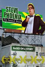 Watch Steve Phoenix: The Untold Story Niter