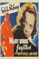 Watch Mary Burns Fugitive Niter