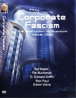 Watch Corporate Fascism: The Destruction of America\'s Middle Class Niter