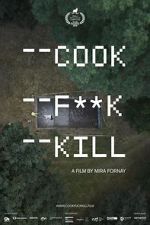 Watch Cook F**k Kill Niter