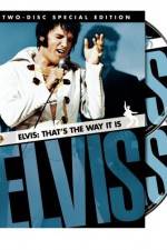 Watch Elvis That's the Way It Is Niter