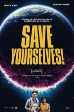 Watch Save Yourselves! Niter