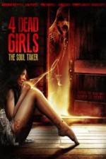 Watch 4 Dead Girls: The Soul Taker Niter