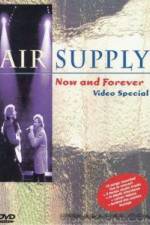 Watch Air Supply Now and Forever Niter