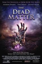 Watch The Dead Matter Niter