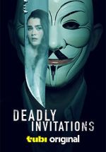 Watch Deadly Invitations Niter