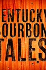 Watch Kentucky Bourbon Tales: Distilling the Family Business Niter