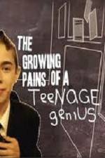 Watch The Growing Pains of a Teenage Genius Niter