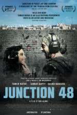 Watch Junction 48 Niter