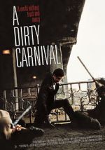 Watch A Dirty Carnival Niter