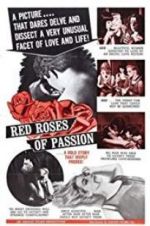Watch Red Roses of Passion Niter