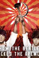 Watch How the Beatles Rocked the Kremlin Niter