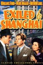 Watch Exiled to Shanghai Niter