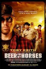 Watch Beer For My Horses Niter