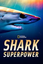 Watch Shark Superpower (TV Special 2022) Niter