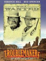Watch Troublemakers Niter