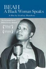 Watch Beah: A Black Woman Speaks Niter