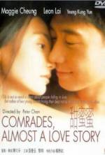 Watch Comrades: Almost a Love Story Niter