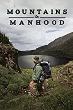 Watch Mountains & Manhood Niter