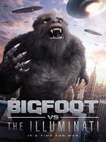 Watch Bigfoot vs the Illuminati Niter