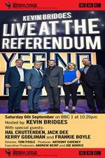 Watch Kevin Bridges Live At The Referendum Niter