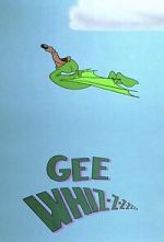 Watch Gee Whiz-z-z-z-z-z-z (Short 1956) Online Niter