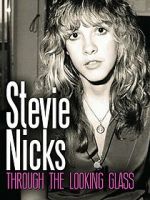 Watch Stevie Nicks: Through the Looking Glass Niter