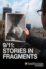 Watch 911 Stories in Fragments Niter