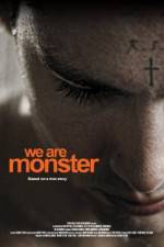Watch We Are Monster Niter
