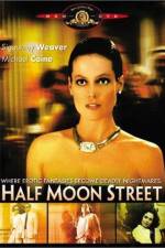 Watch Half Moon Street Niter