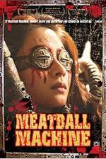 Watch Meatball Machine Niter