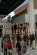 Watch High School Possession Niter