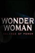 Watch Wonder Woman: Balance of Power Niter