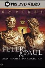 Watch Empires: Peter & Paul and the Christian Revolution Niter