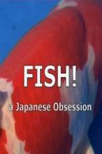 Watch Fish A Japanese Obsession Niter